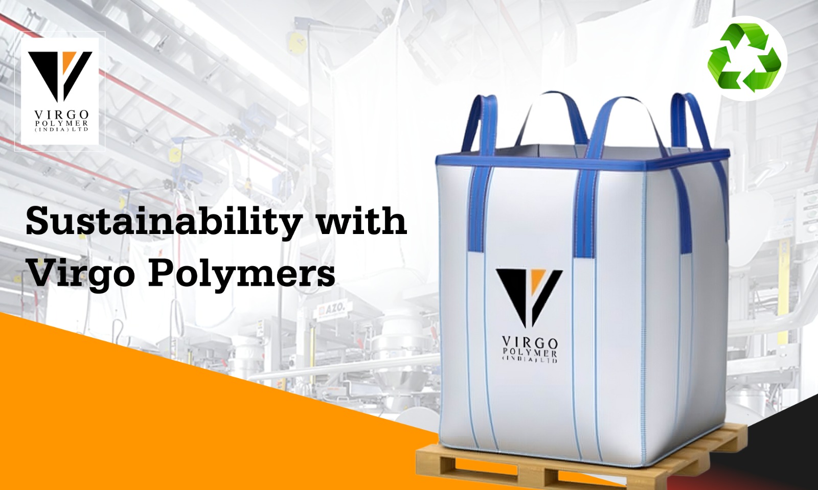 Virgo Polymers pioneer sustainability in FIBC manufacturing